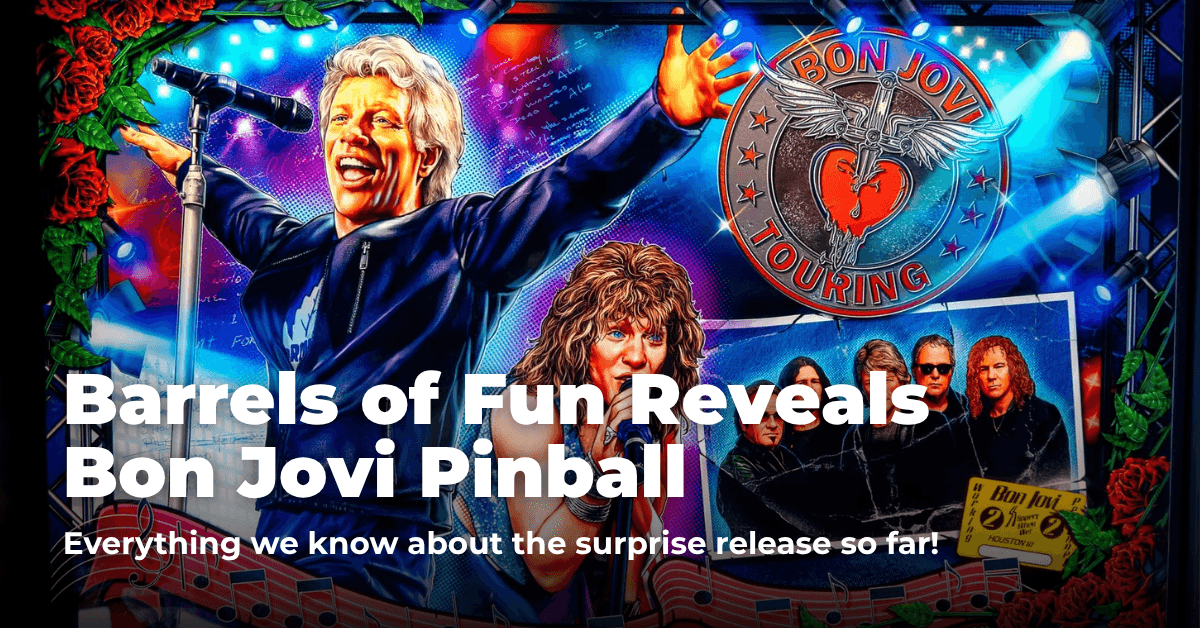 Barrels of Fun Reveals Bon Jovi Pinball