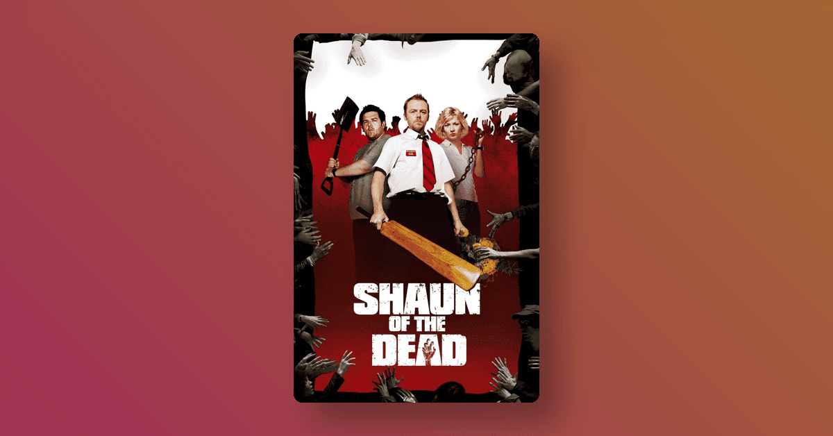 Shaun of the Dead