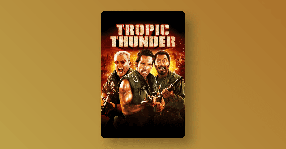 Tropic Thunder