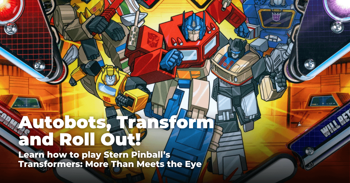 Autobots, Transform and Roll Out!