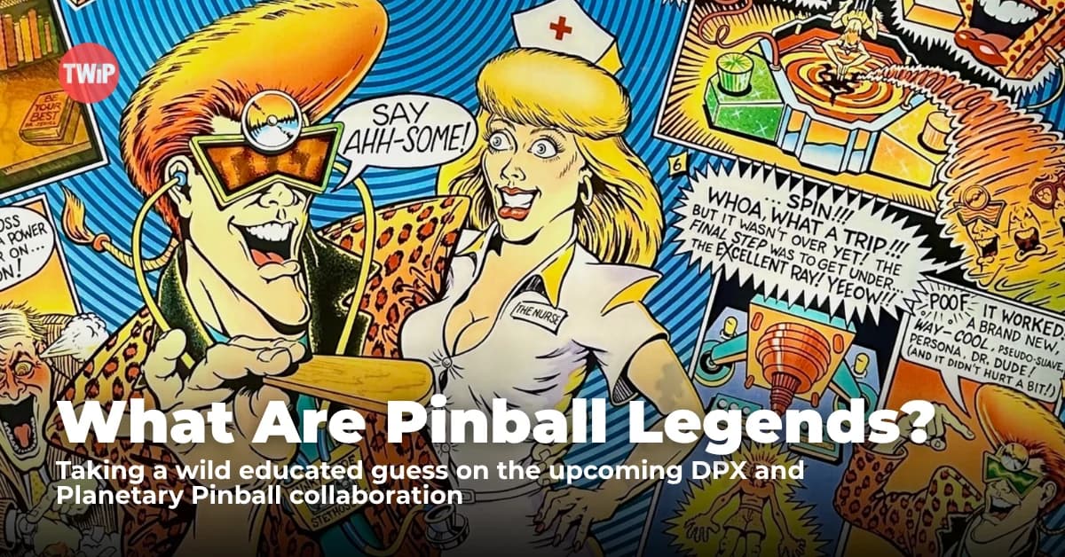 What Are Pinball Legends?