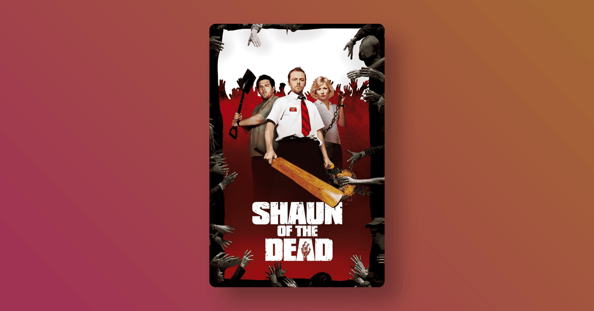 Shaun of the Dead