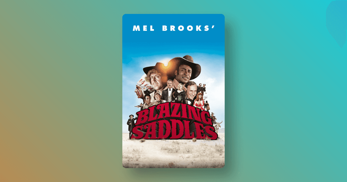 Blazing Saddles