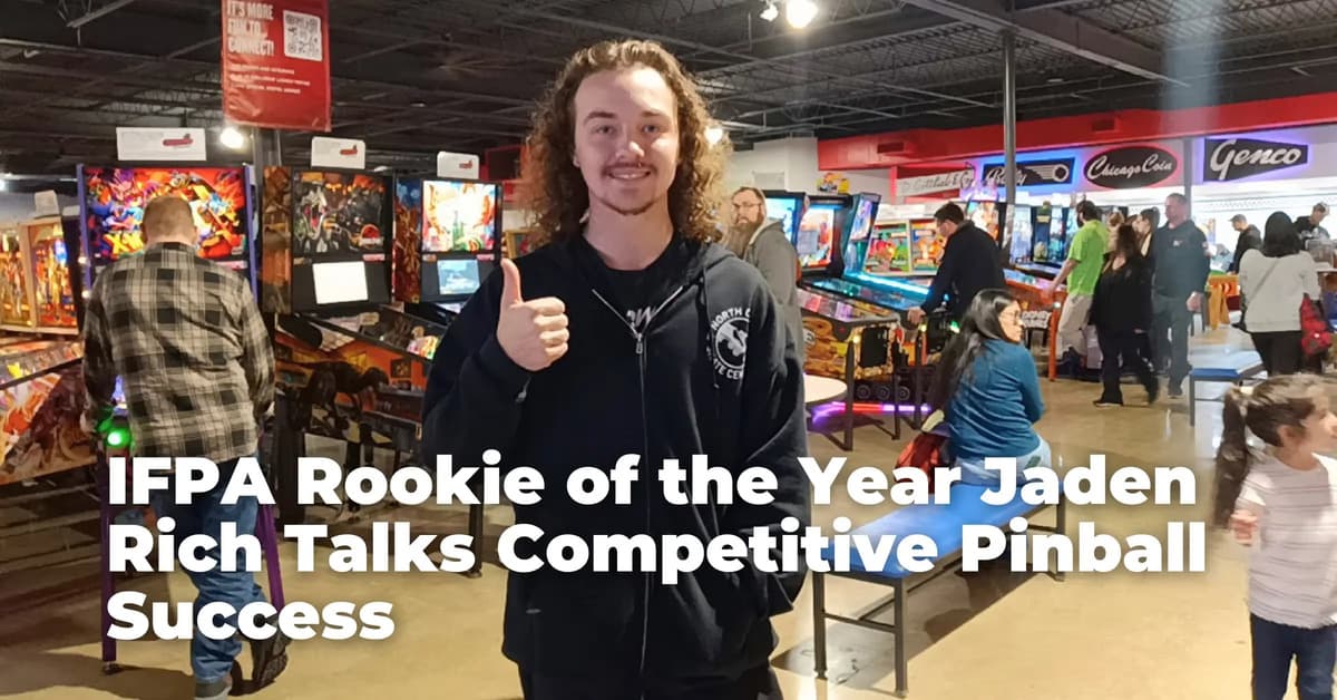 IFPA Rookie of the Year Jaden Rich Talks Competitive Pinball Success