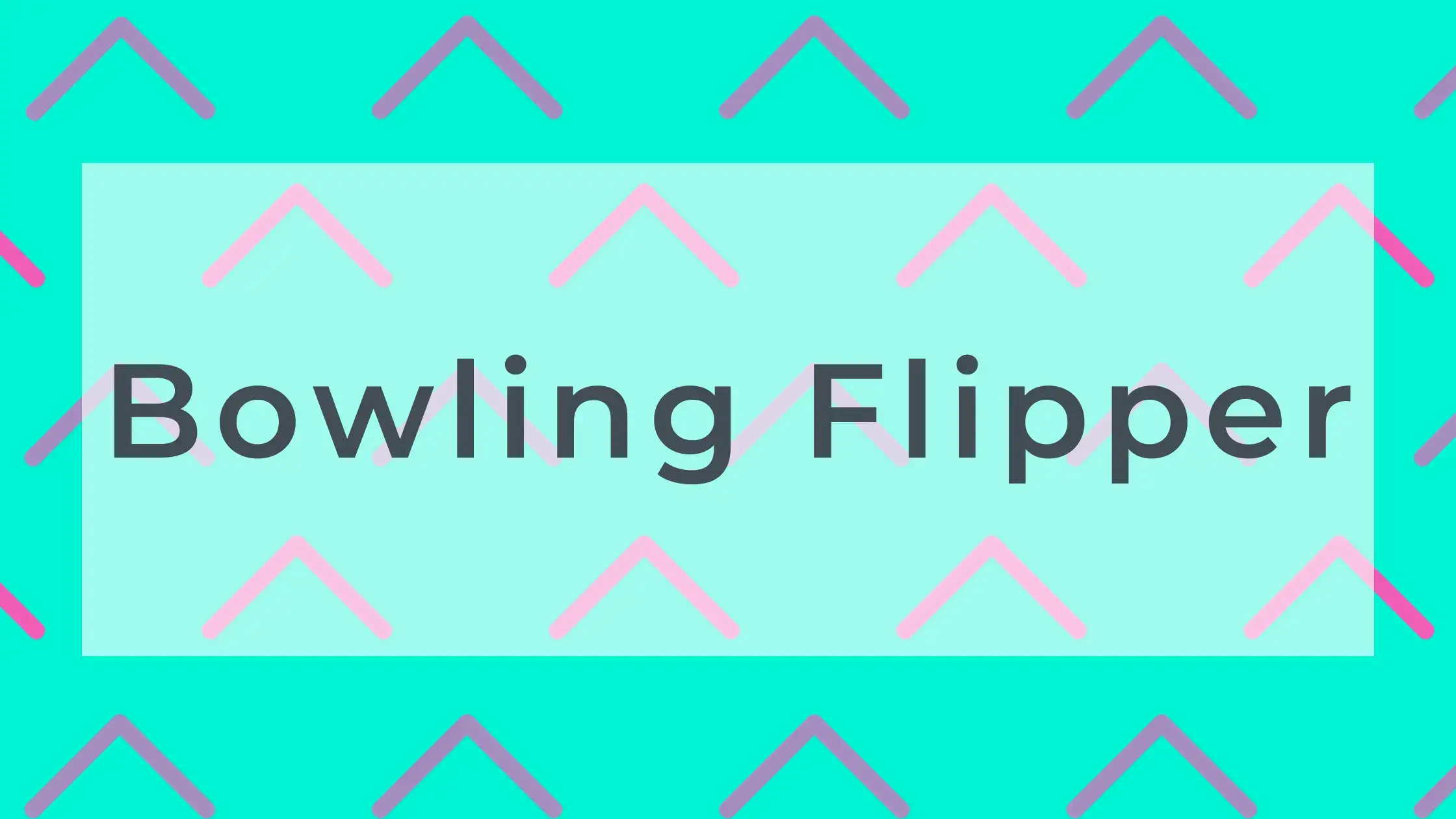 Bowling Flipper