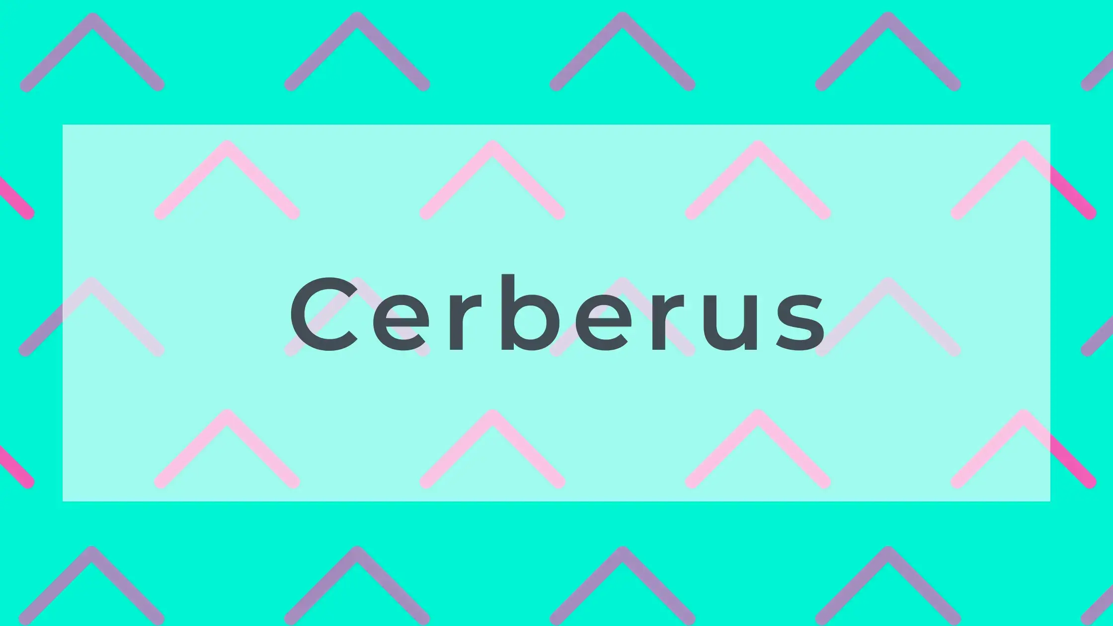 Cerberus