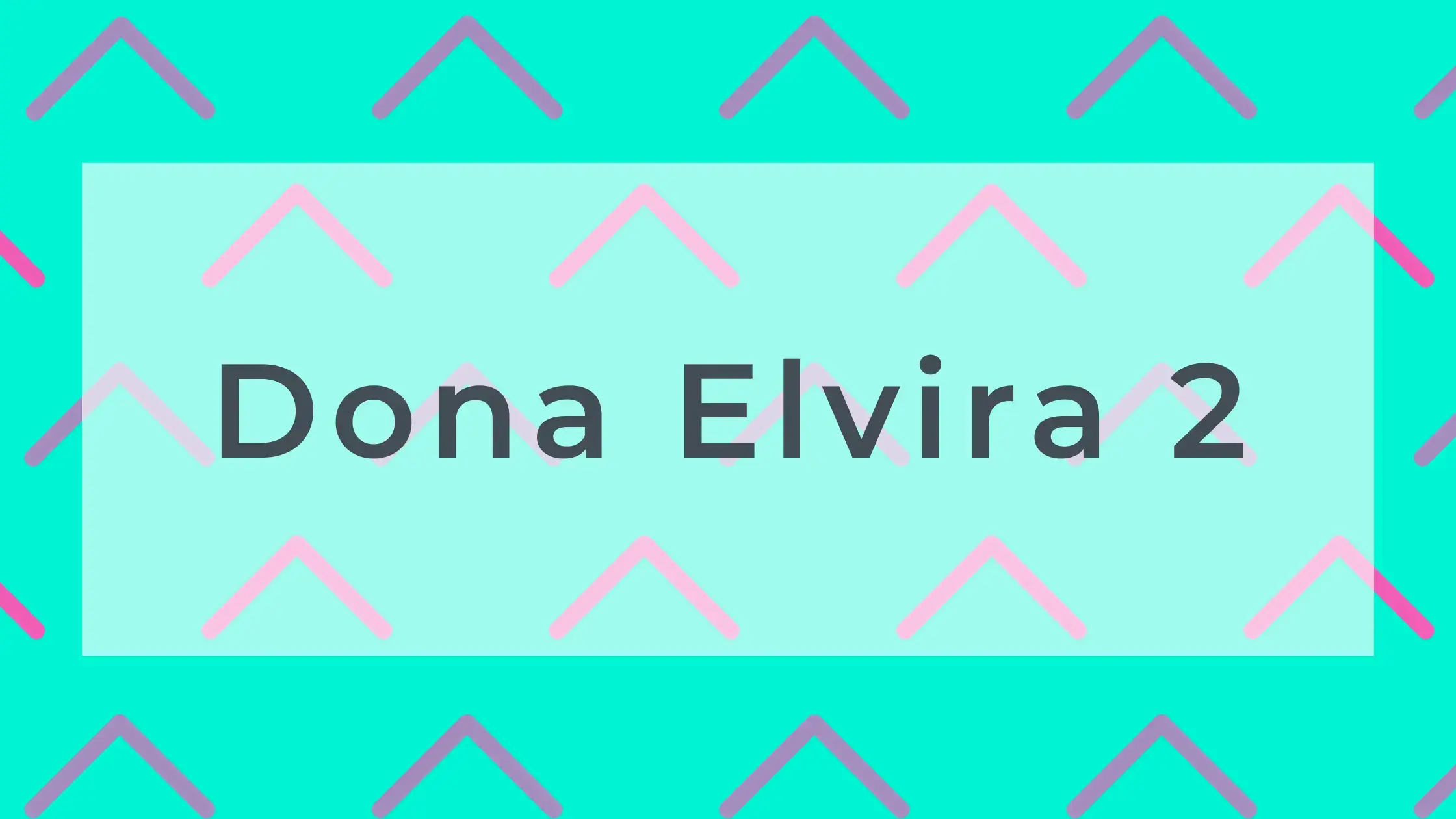 Dona Elvira 2