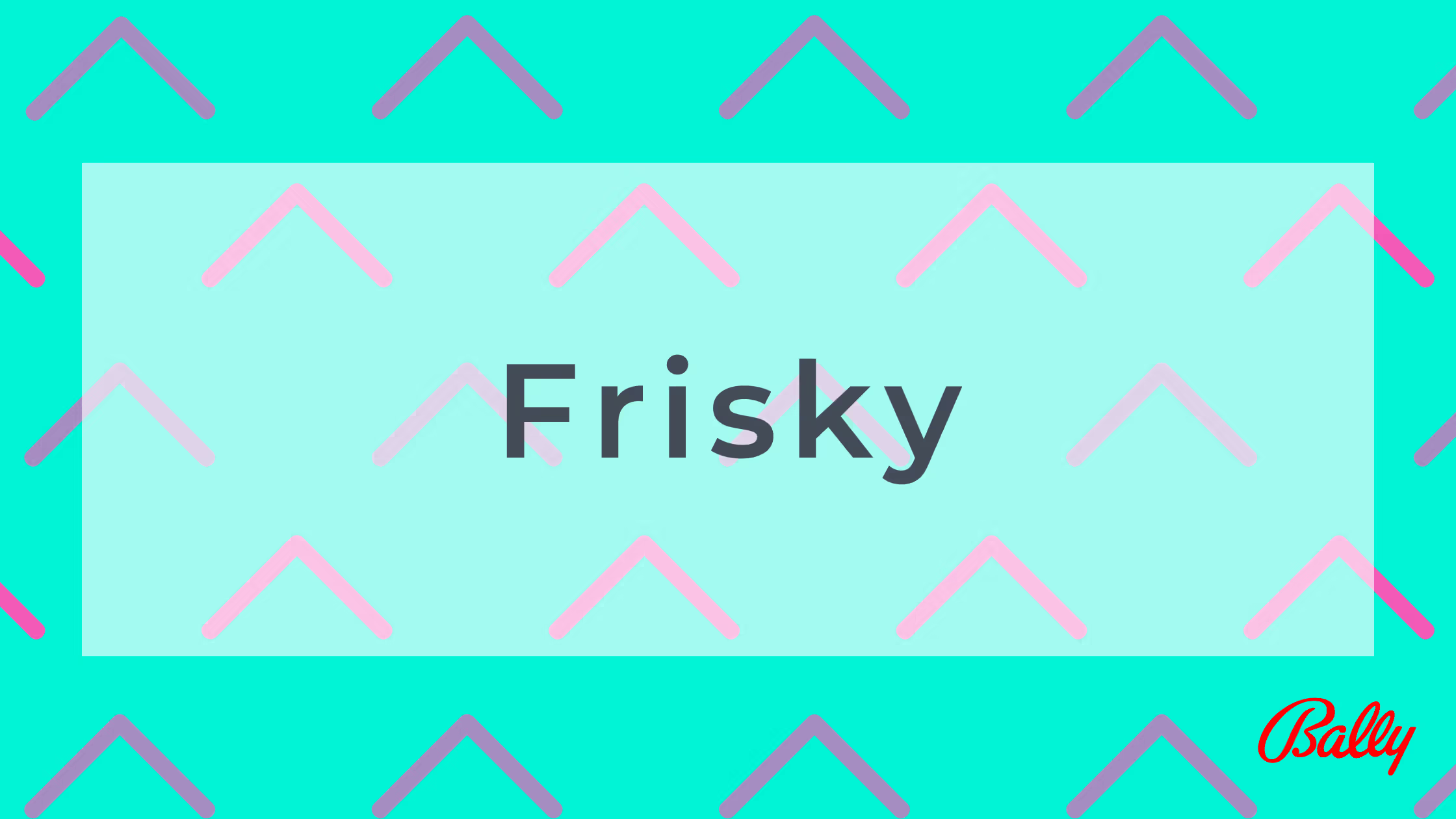 Frisky