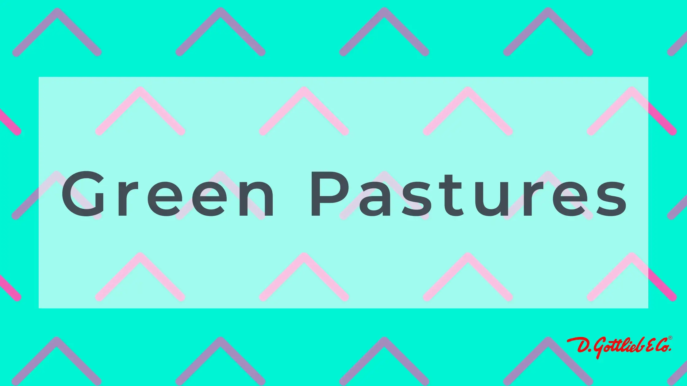 Green Pastures