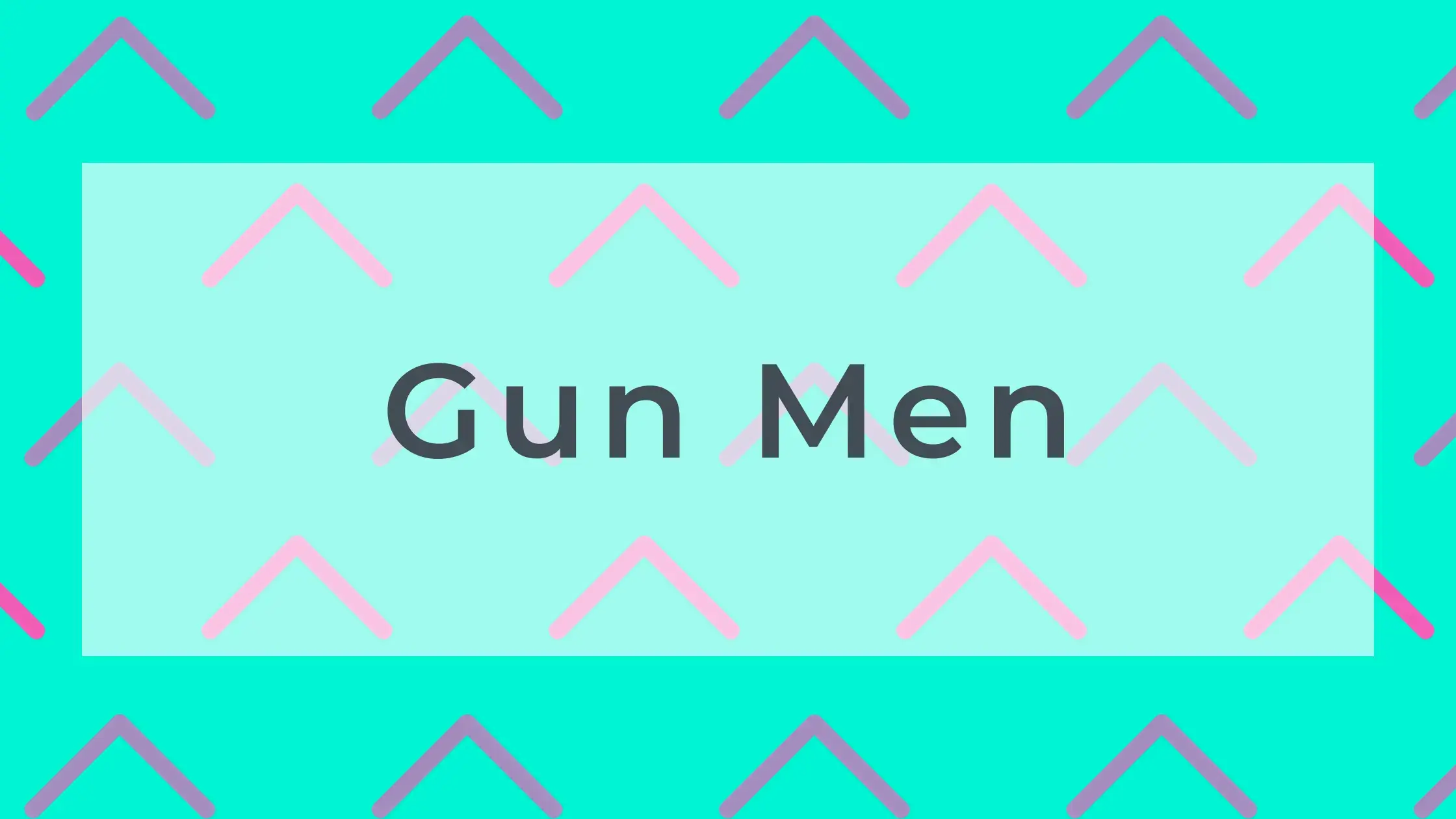 Gun Men