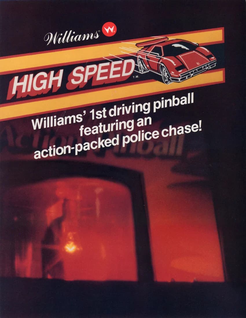 Williams' High Speed sales flyer, a red sports car drawn above the line 'Williams' 1st driving pinball featuring an action-packed police chase!'