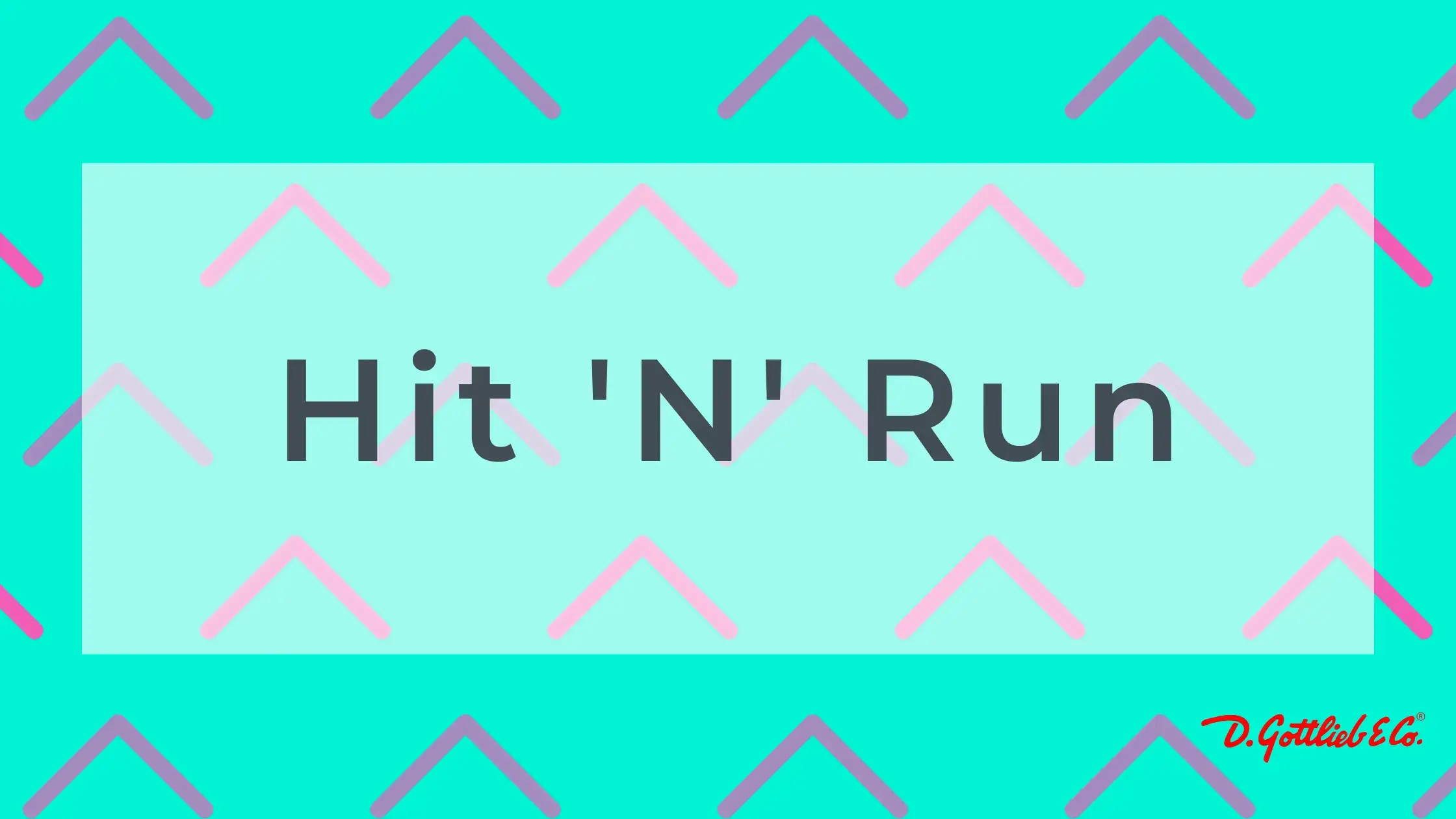 Hit 'N' Run