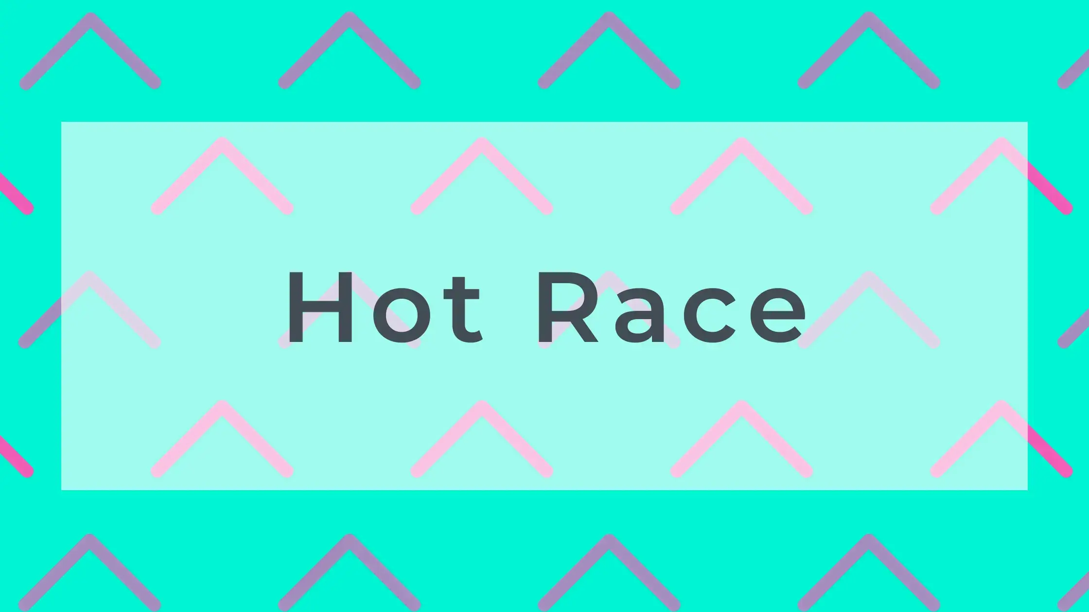 Hot Race