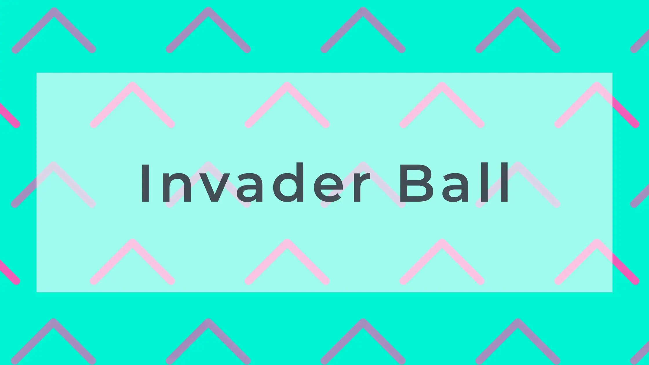 Invader Ball