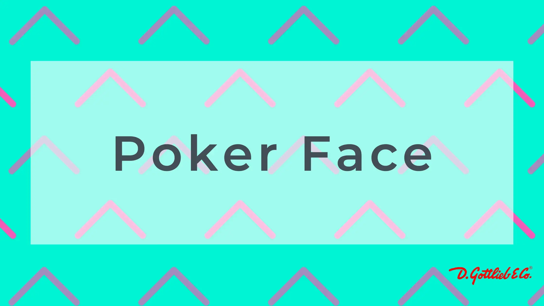Poker Face