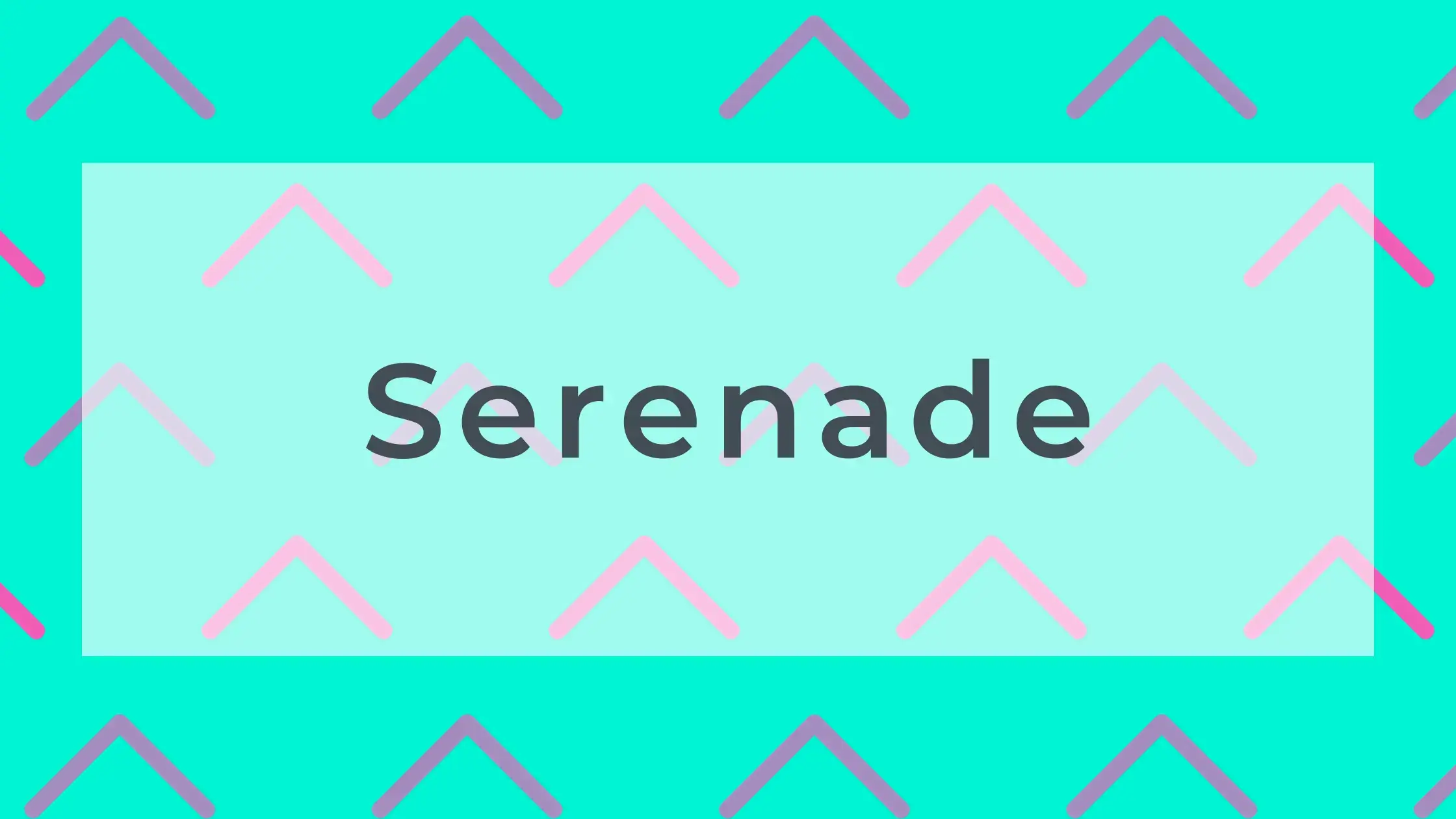Serenade