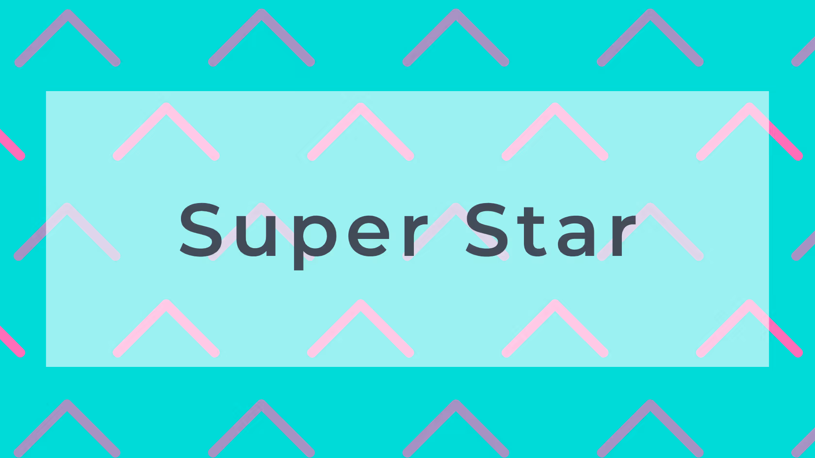 Super Star