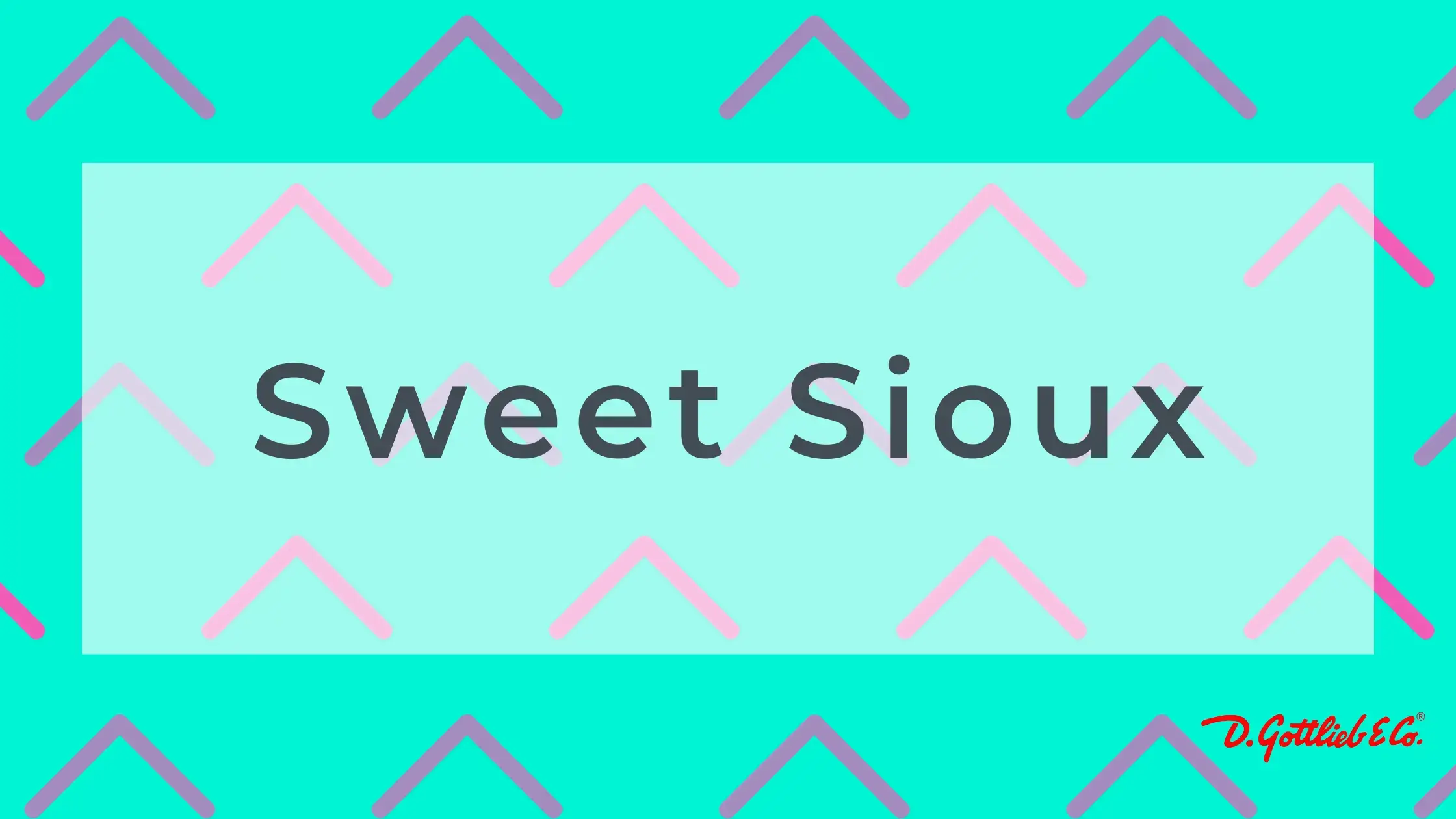 Sweet Sioux