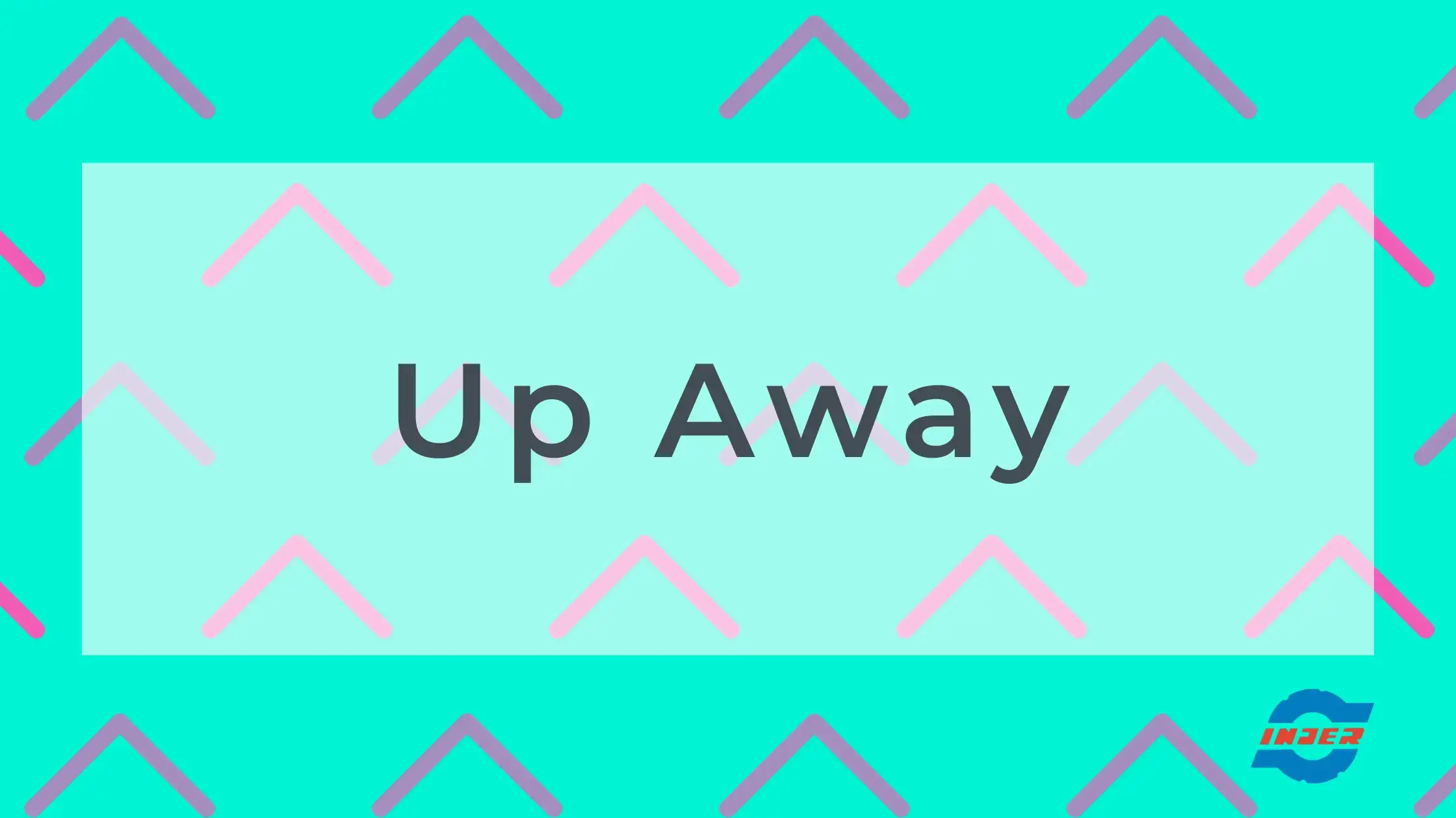 Up Away