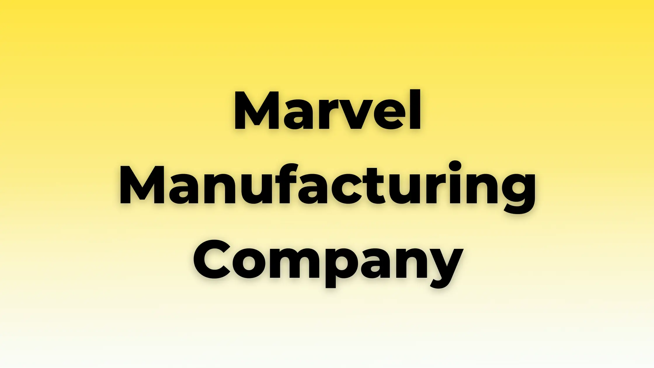 Marvel Manufacturing Company