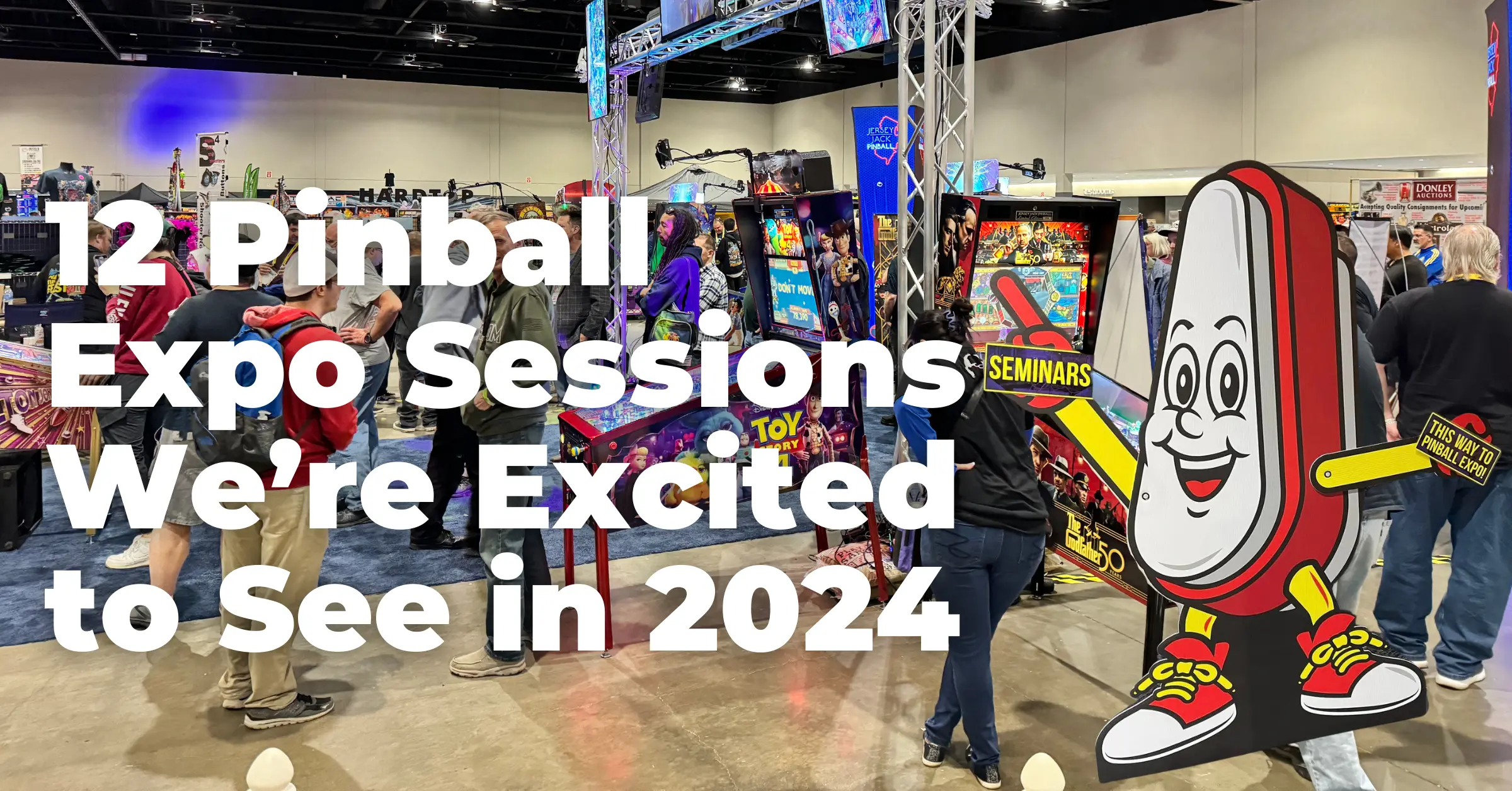 12 Pinball Expo Seminar Sessions We're Excited To See in 2024