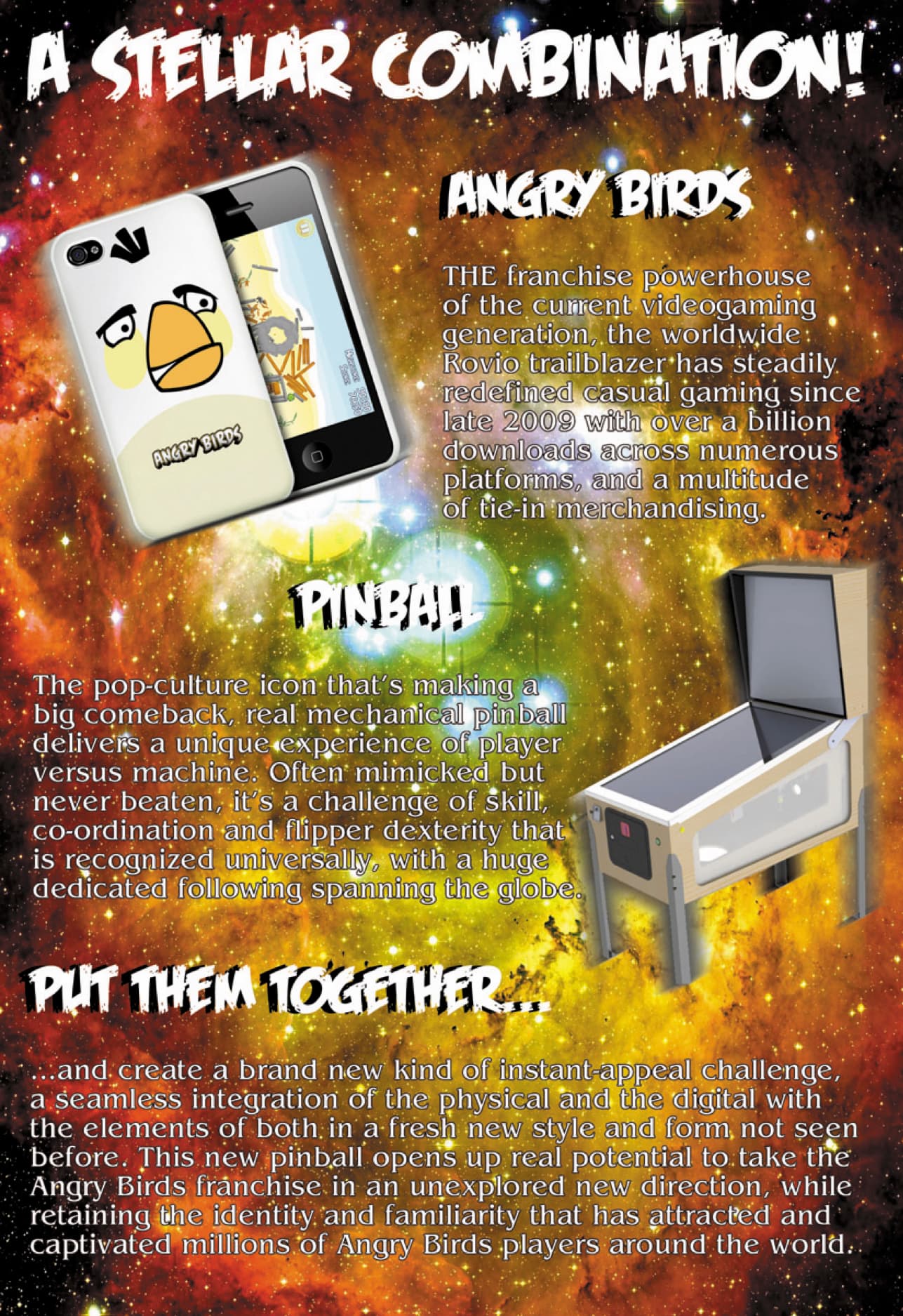 Angry Birds and Pinball merge in a stellar cosmic gaming crossover