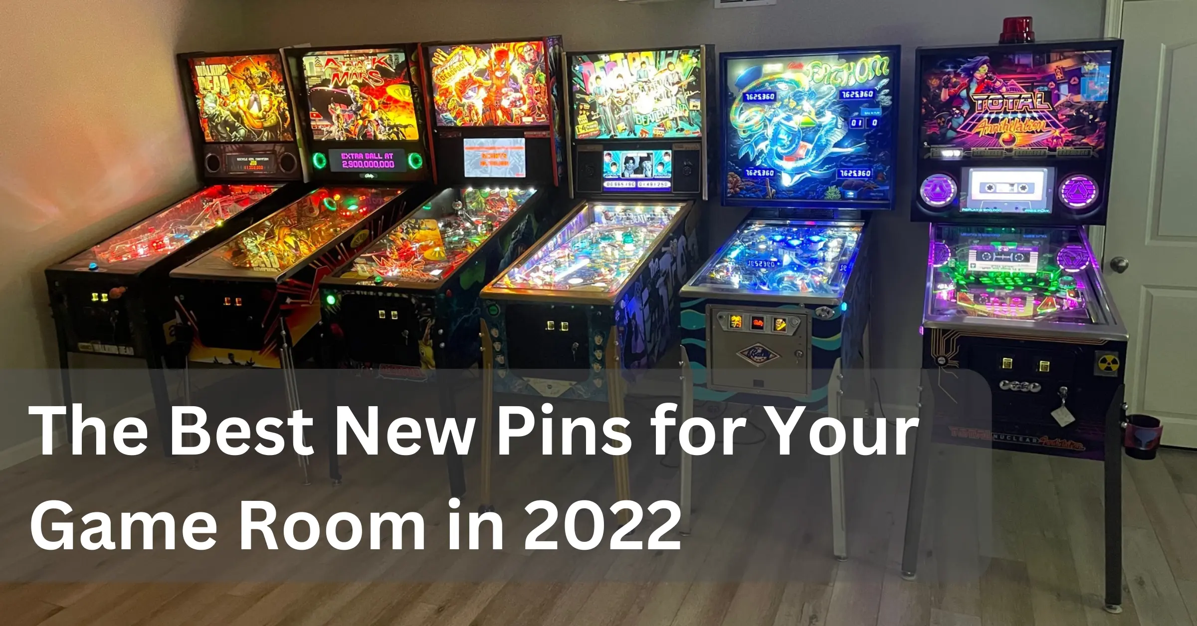 The Best New Pinball Machines for Your Home Game Room in 2022