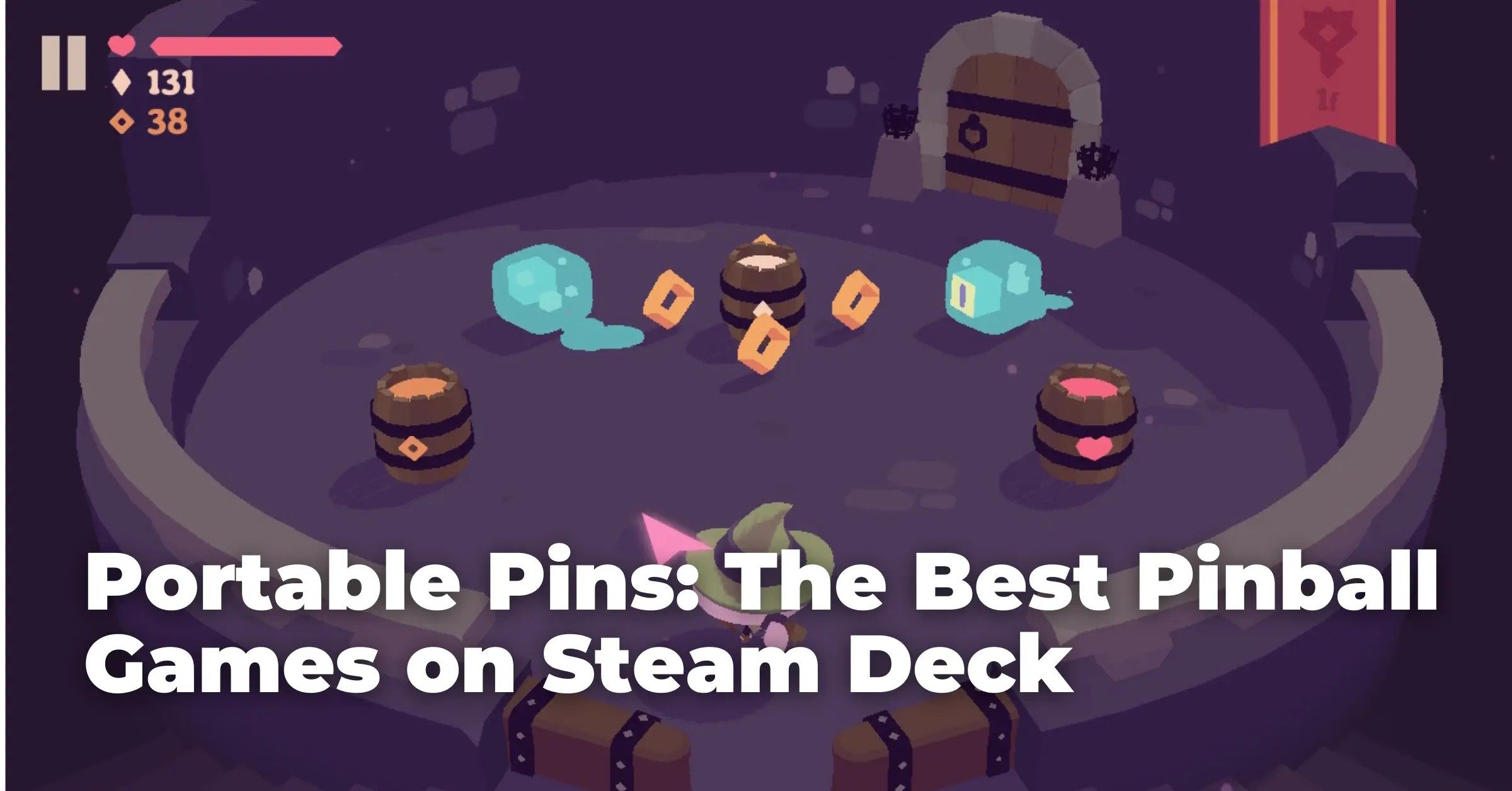 Portable Pins: The Best Pinball Games on Steam Deck