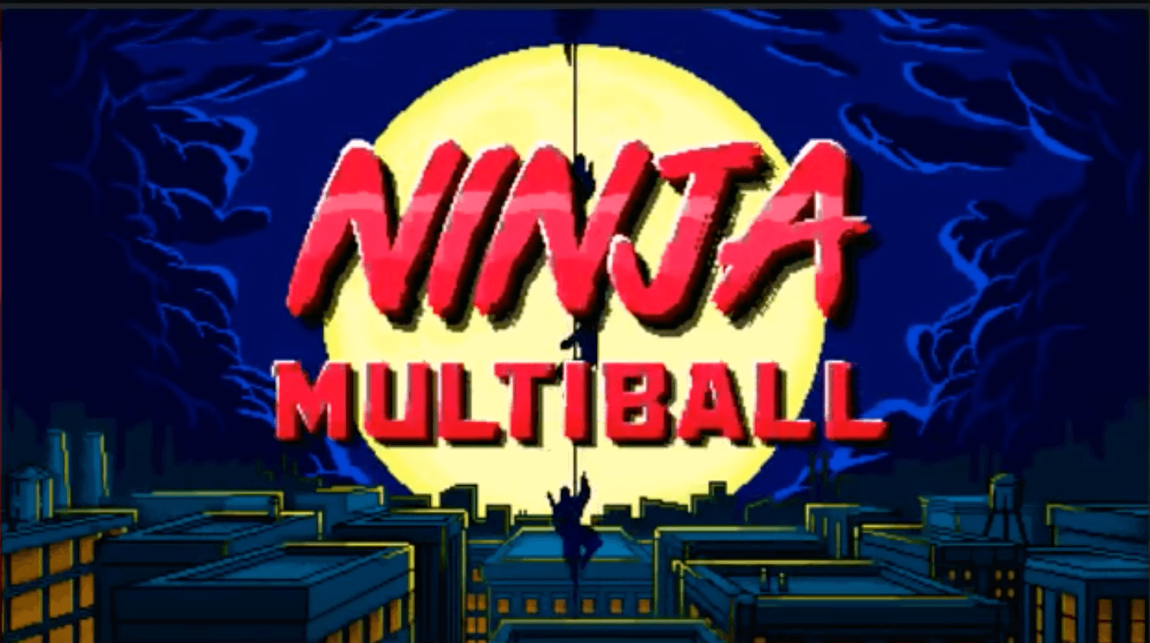 Ninja Multiball video game title screen with cityscape background