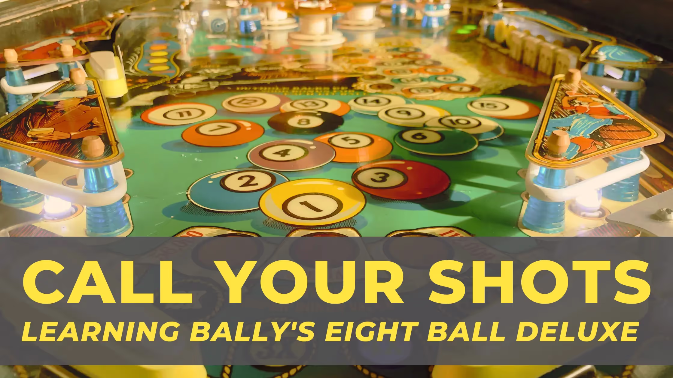 Call Your Shots: Learning Bally’s Eight Ball Deluxe