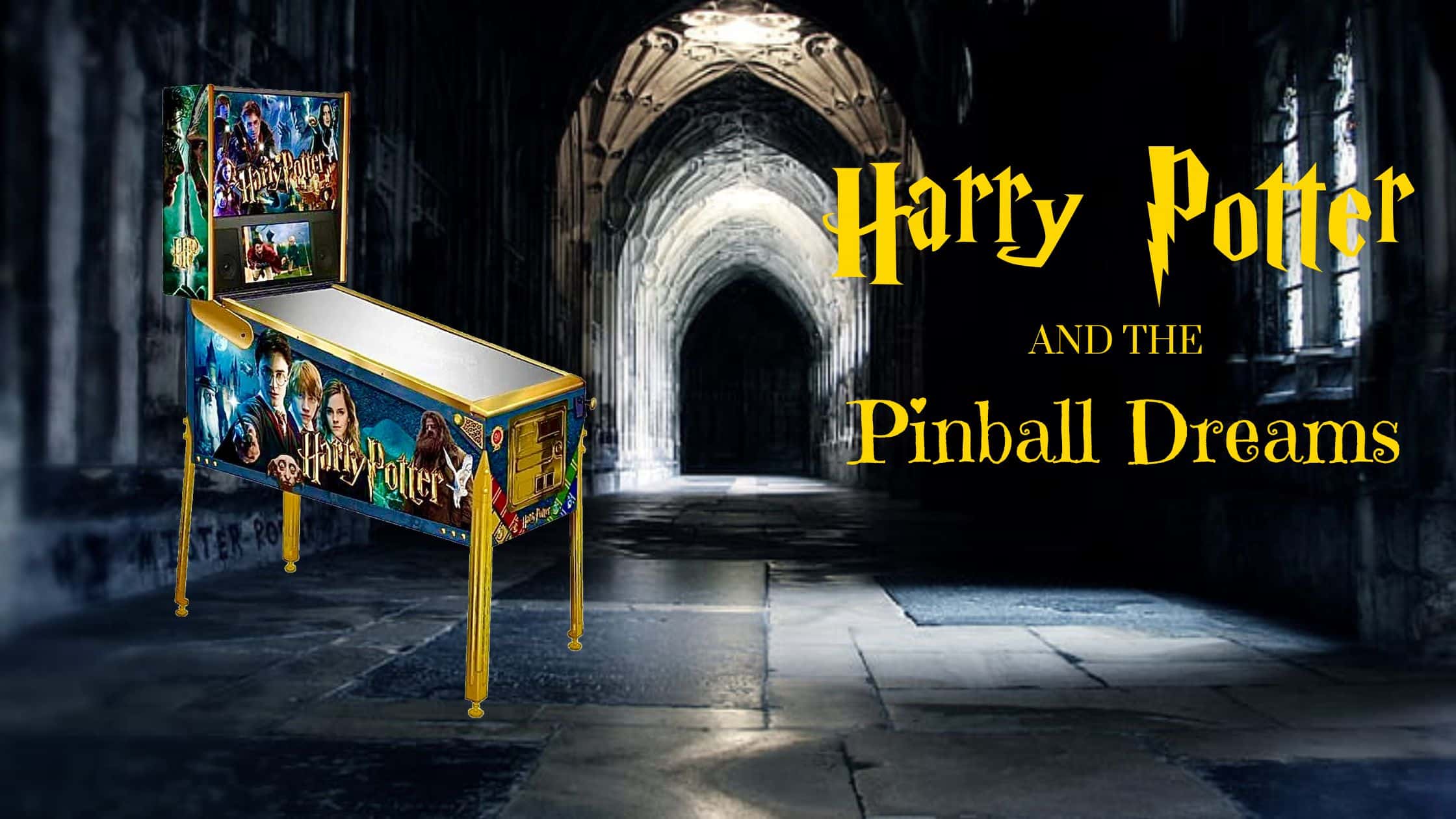 Harry Potter and the Pinball Dreams