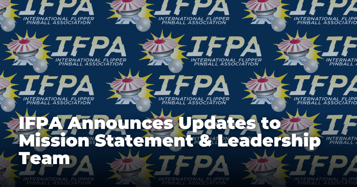 IFPA Announces Updates to Mission Statement & Leadership Team