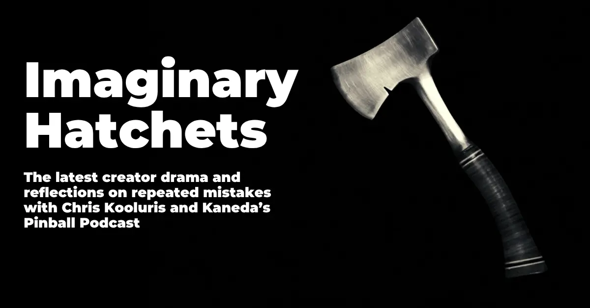 Imaginary Hatchets