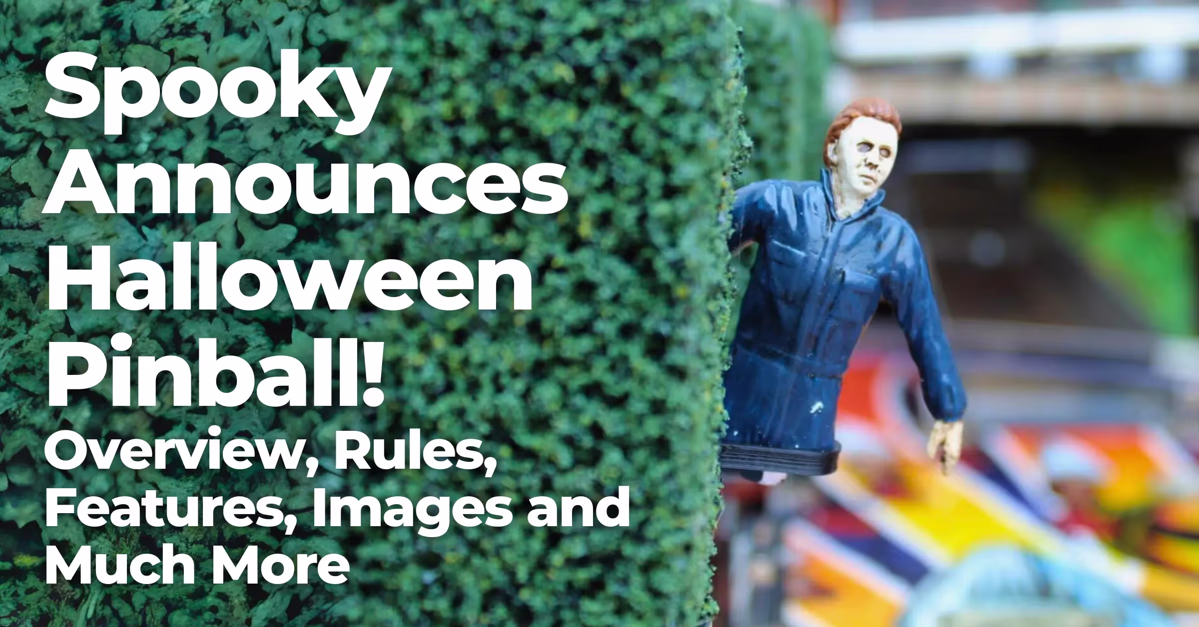 Spooky Announces Halloween Pinball!