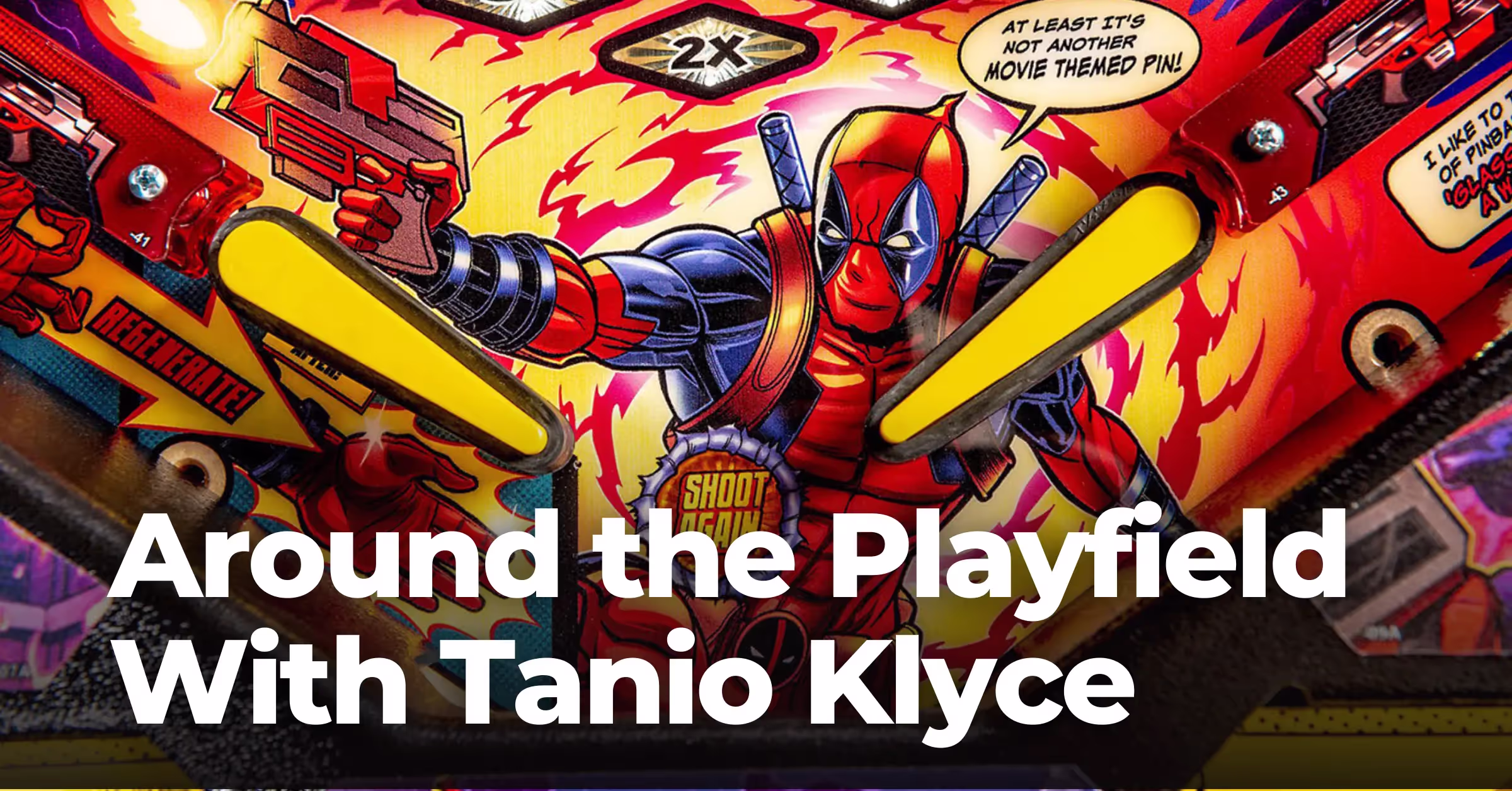 Around the Playfield with Tanio Klyce