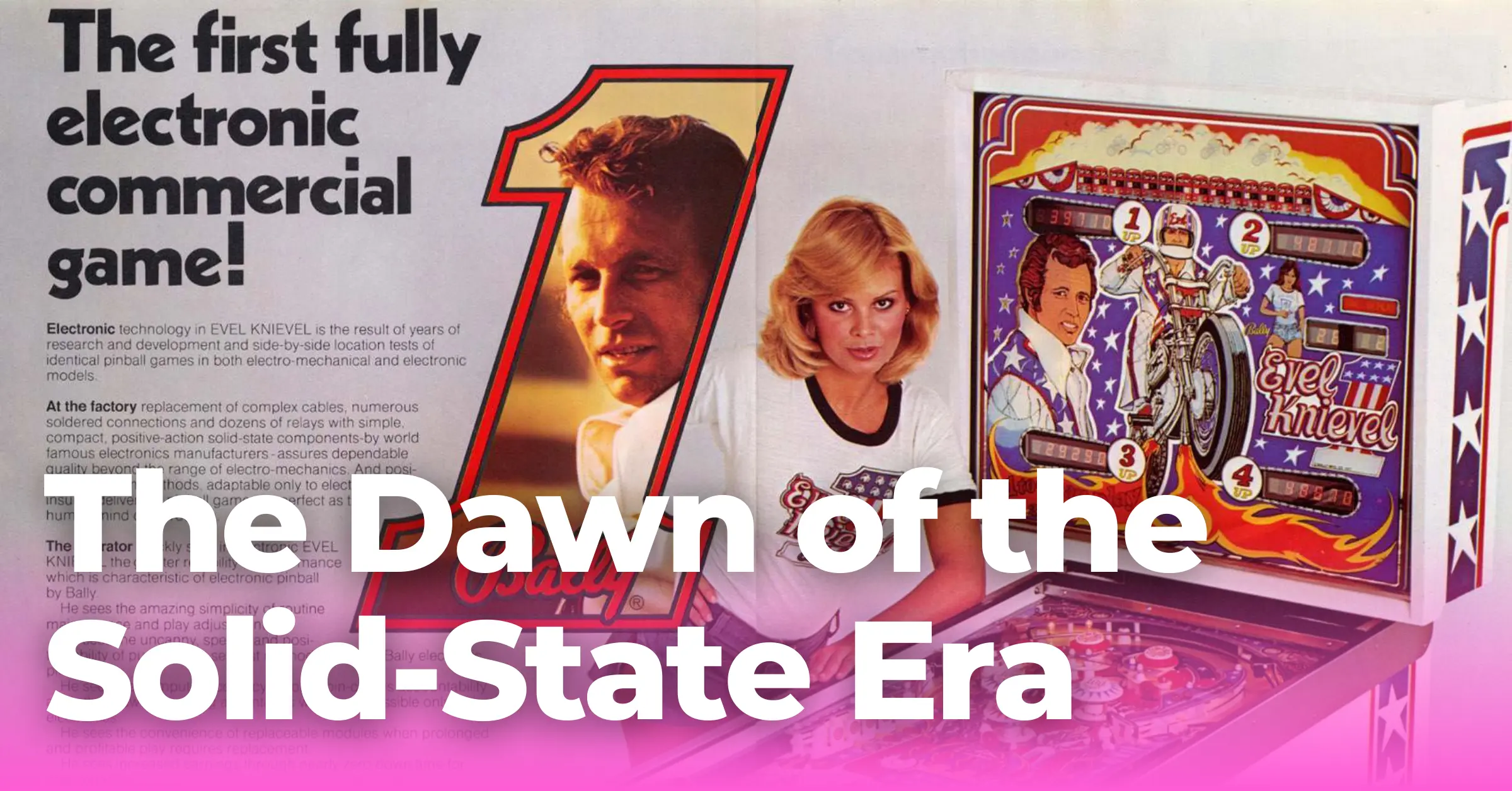 The Dawn of the Solid-State Era