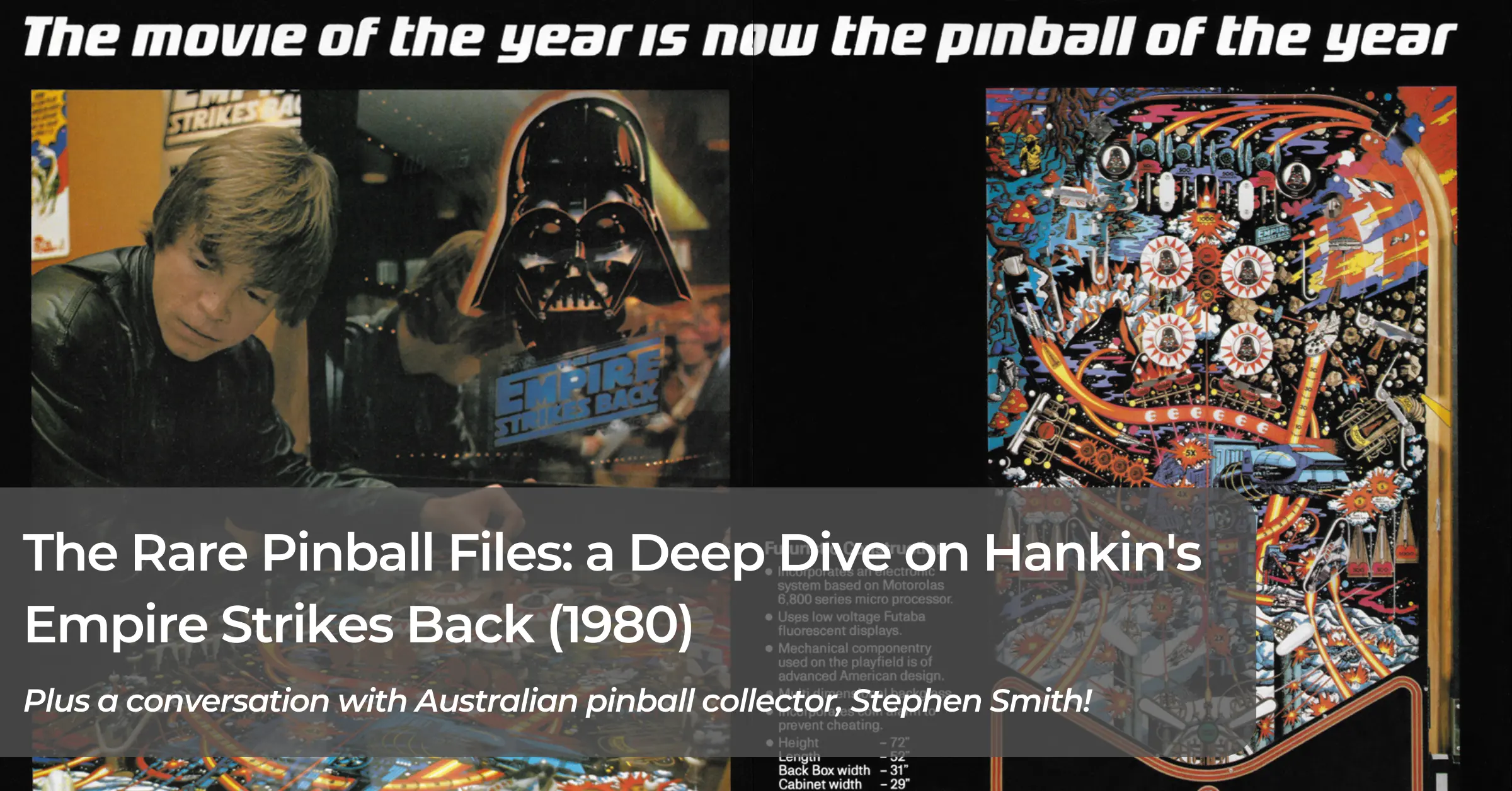 The Rare Pinball Files: a Deep Dive on Hankin's Empire Strikes Back (1980)