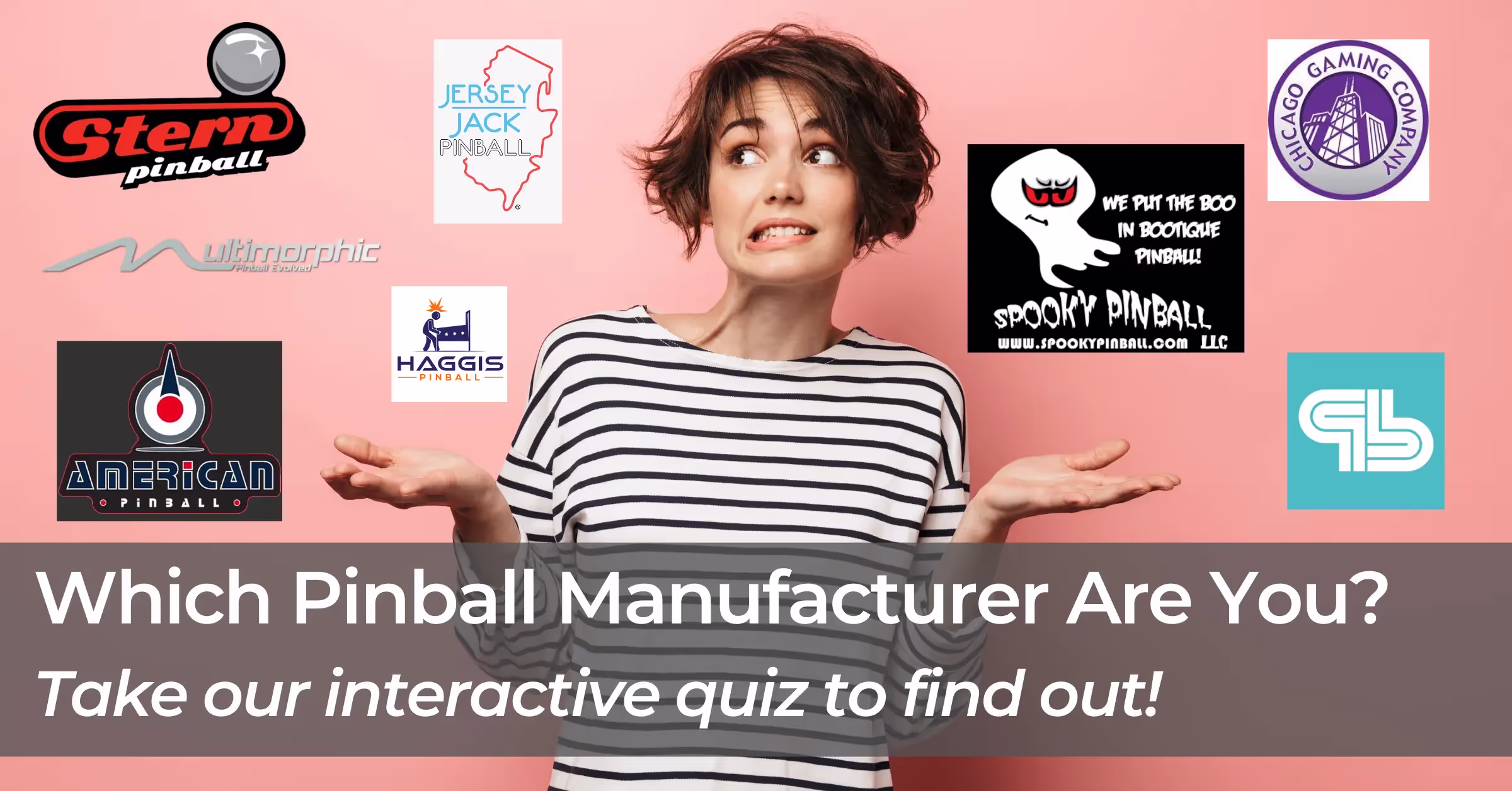Which Pinball Manufacturer Are You?