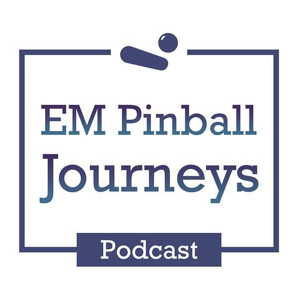 EM Pinball Journeys
